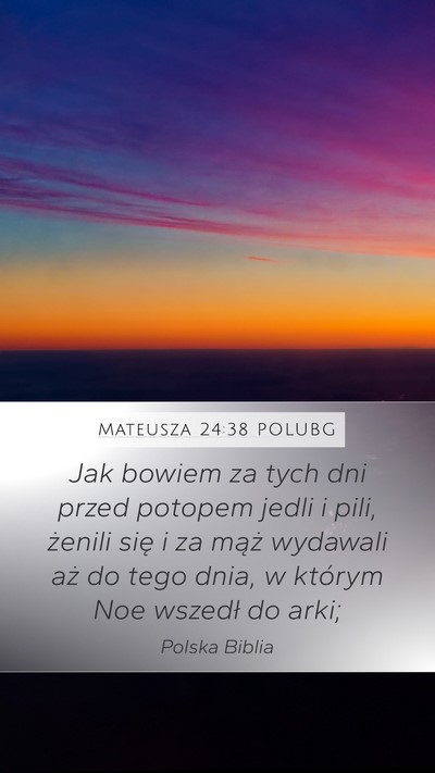 Mateusza 24:38 POLUBG Bible Verse Image