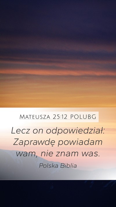 Mateusza 25:12 POLUBG Bible Verse Image