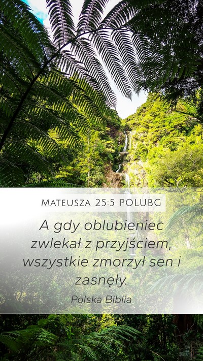 Mateusza 25:5 POLUBG Bible Verse Image