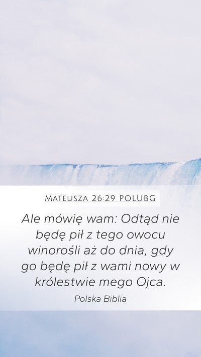 Mateusza 26:29 POLUBG Bible Verse Image
