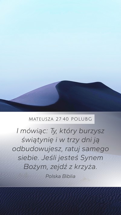 Mateusza 27:40 POLUBG Bible Verse Image