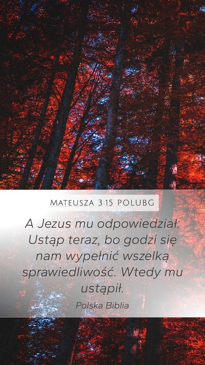Mateusza 3:15 POLUBG Bible Verse Image