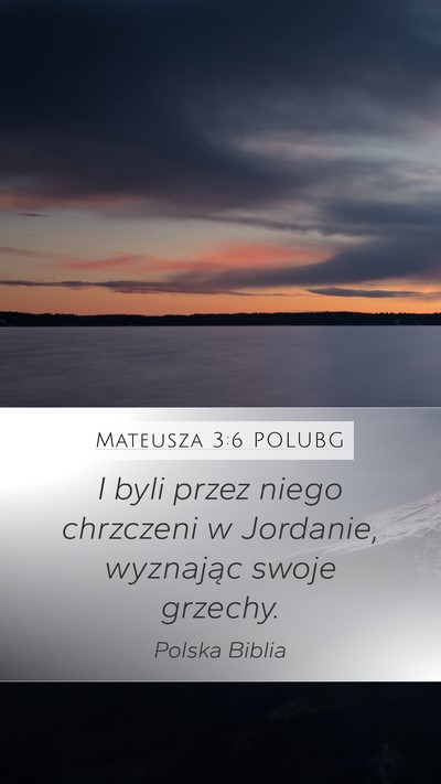 Mateusza 3:6 POLUBG Bible Verse Image