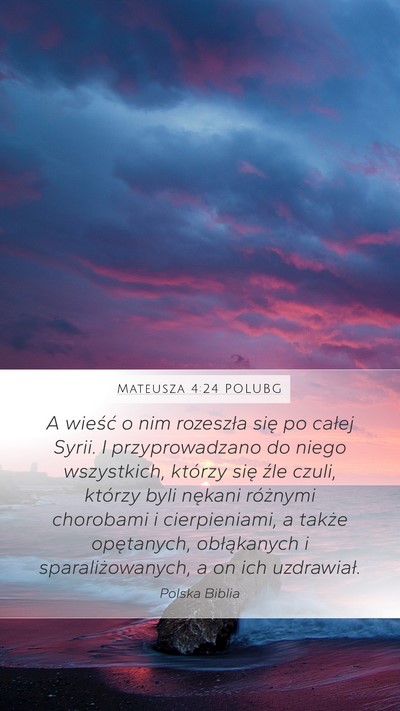 Mateusza 4:24 POLUBG Bible Verse Image