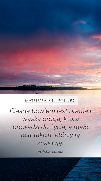 Mateusza 7:14 POLUBG Bible Verse Image