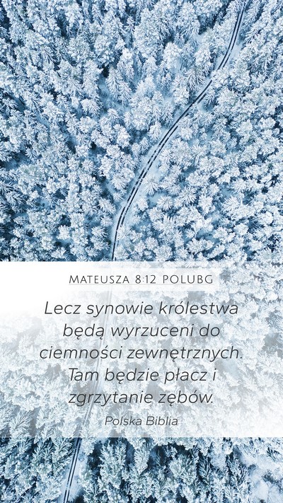 Mateusza 8:12 POLUBG Bible Verse Image