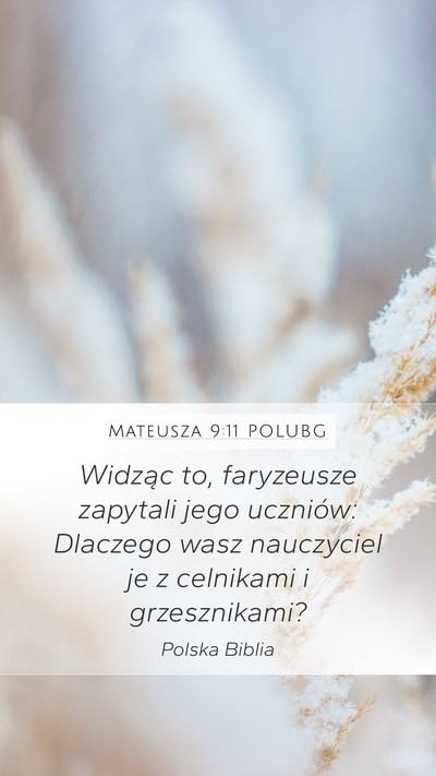 Mateusza 9:11 POLUBG Bible Verse Image