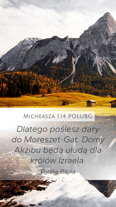 Micheasza 1:14 POLUBG Bible Verse Image
