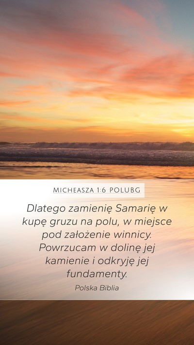 Micheasza 1:6 POLUBG Bible Verse Image