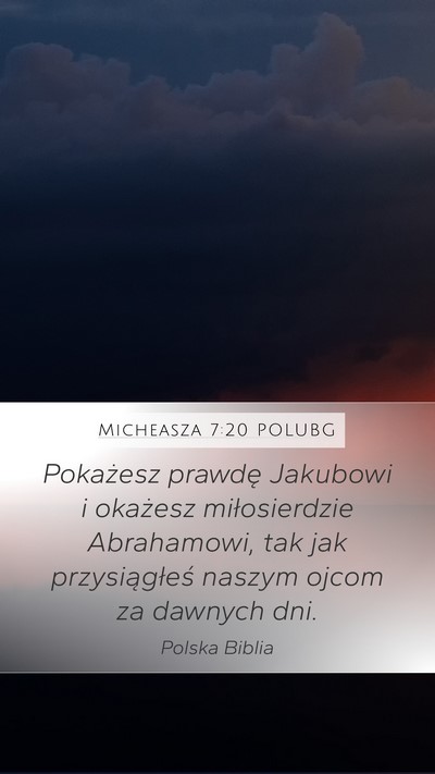 Micheasza 7:20 POLUBG Bible Verse Image