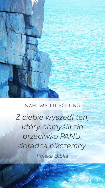 Nahuma 1:11 POLUBG Bible Verse Image