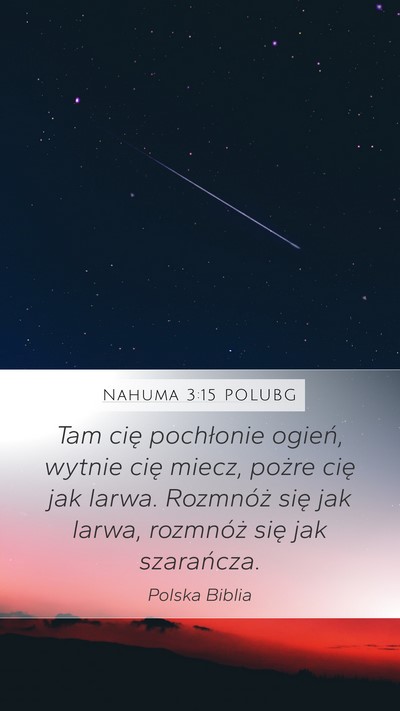 Nahuma 3:15 POLUBG Bible Verse Image
