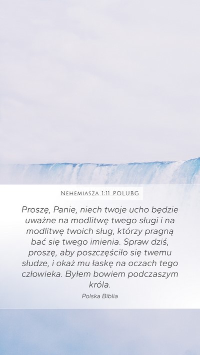 Nehemiasza 1:11 POLUBG Bible Verse Image