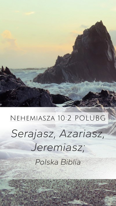 Nehemiasza 10:2 POLUBG Bible Verse Image