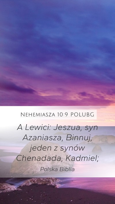 Nehemiasza 10:9 POLUBG Bible Verse Image