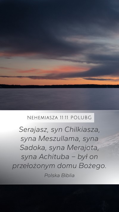 Nehemiasza 11:11 POLUBG Bible Verse Image