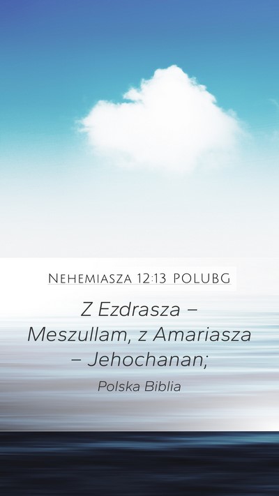 Nehemiasza 12:13 POLUBG Bible Verse Image