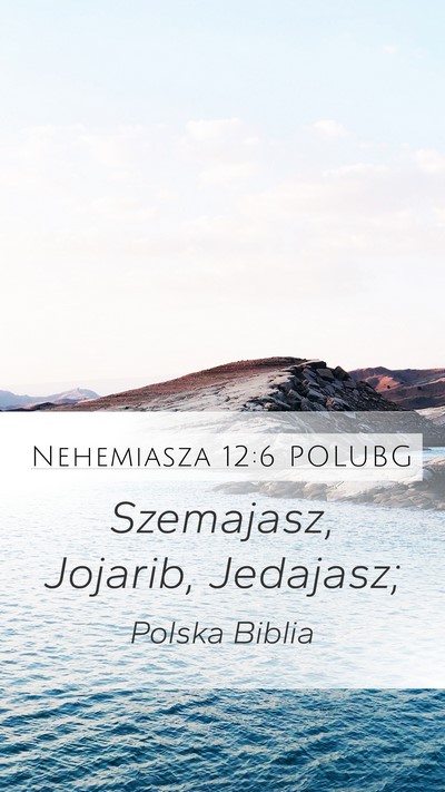 Nehemiasza 12:6 POLUBG Bible Verse Image