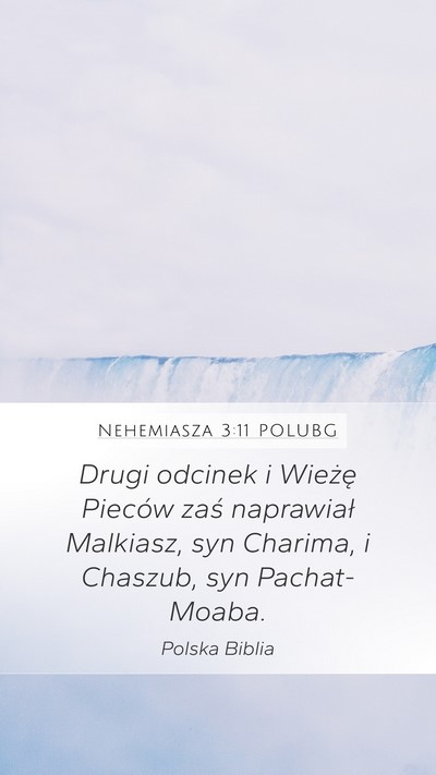 Nehemiasza 3:11 POLUBG Bible Verse Image