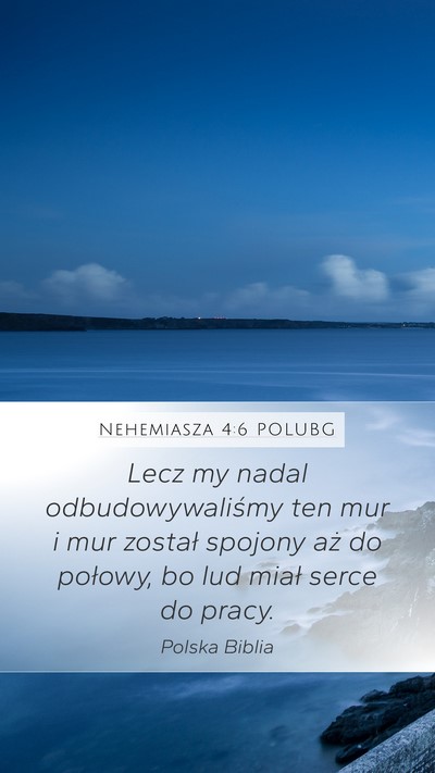 Nehemiasza 4:6 POLUBG Bible Verse Image