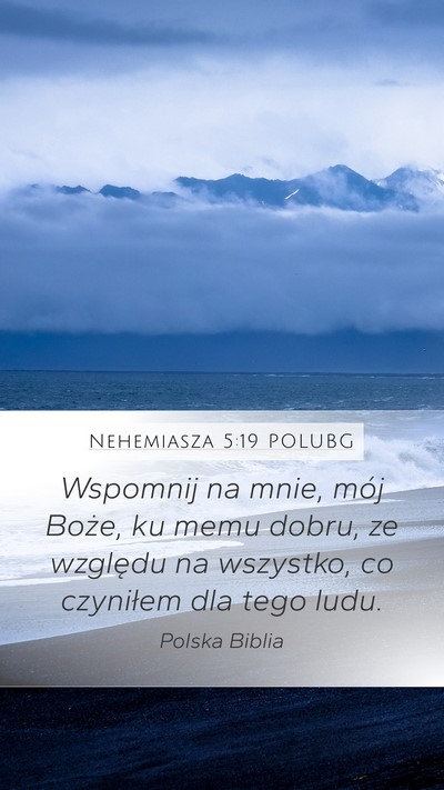 Nehemiasza 5:19 POLUBG Bible Verse Image