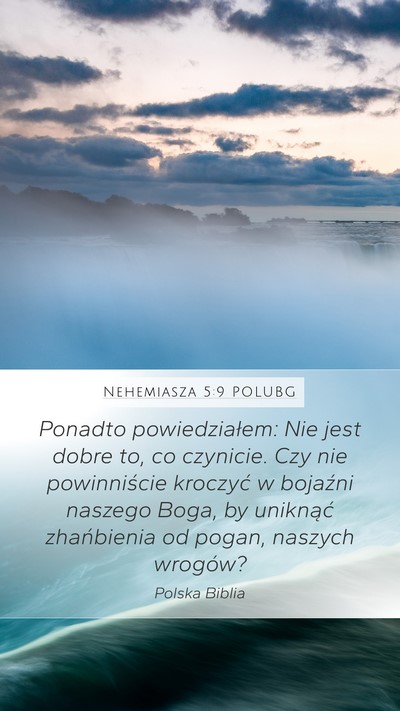 Nehemiasza 5:9 POLUBG Bible Verse Image