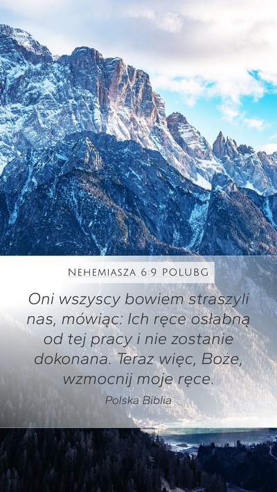 Nehemiasza 6:9 POLUBG Bible Verse Image