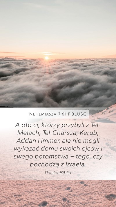 Nehemiasza 7:61 POLUBG Bible Verse Image
