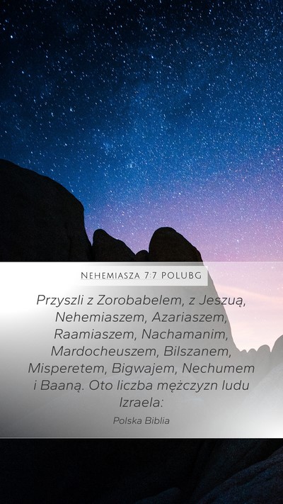 Nehemiasza 7:7 POLUBG Bible Verse Image