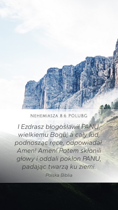 Nehemiasza 8:6 POLUBG Bible Verse Image