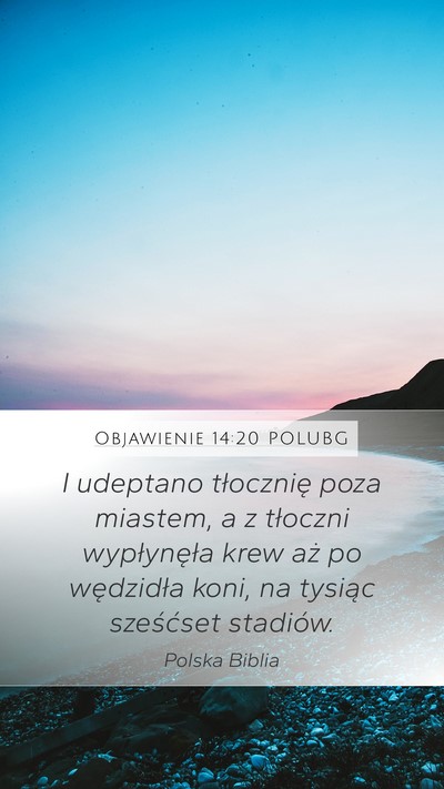 Objawienie 14:20 POLUBG Bible Verse Image
