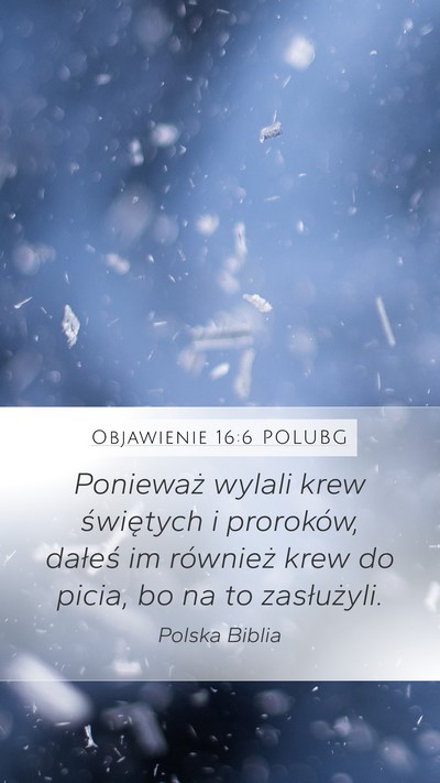 Objawienie 16:6 POLUBG Bible Verse Image