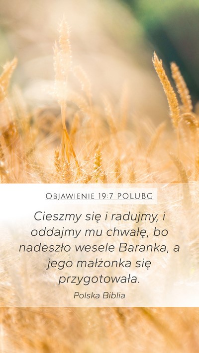 Objawienie 19:7 POLUBG Bible Verse Image
