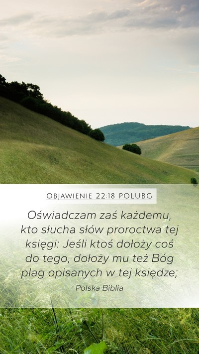 Objawienie 22:18 POLUBG Bible Verse Image