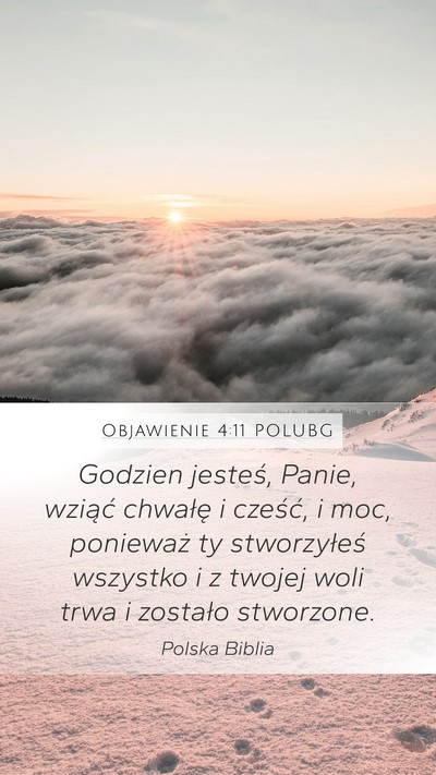 Objawienie 4:11 POLUBG Bible Verse Image