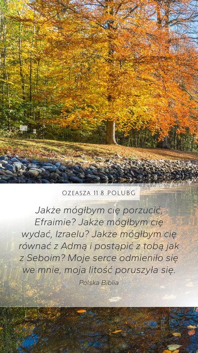 Ozeasza 11:8 POLUBG Bible Verse Image