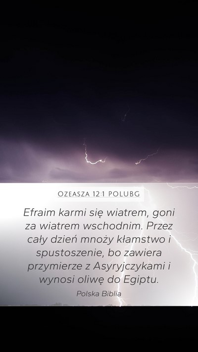 Ozeasza 12:1 POLUBG Bible Verse Image