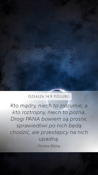 Ozeasza 14:9 POLUBG Bible Verse Image