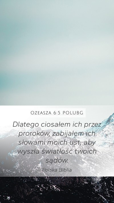 Ozeasza 6:5 POLUBG Bible Verse Image