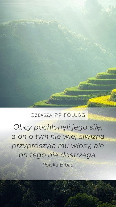 Ozeasza 7:9 POLUBG Bible Verse Image