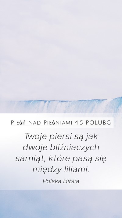 Pieśń nad Pieśniami 4:5 POLUBG Bible Verse Image