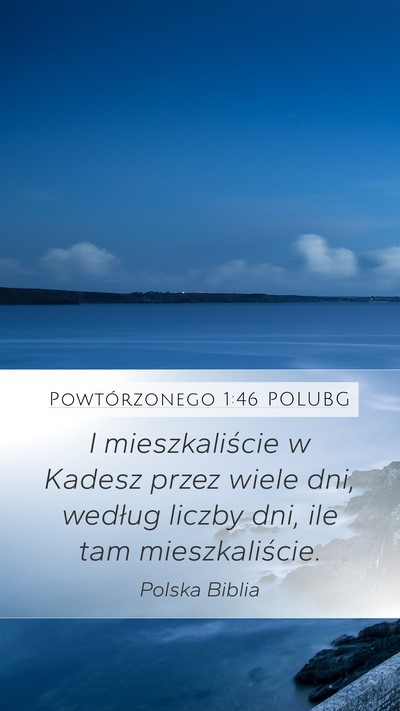 Powtórzonego 1:46 POLUBG Bible Verse Image
