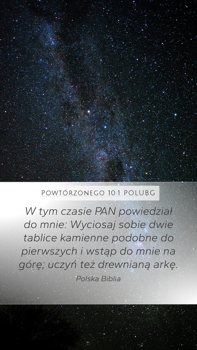 Powtórzonego 10:1 POLUBG Bible Verse Image