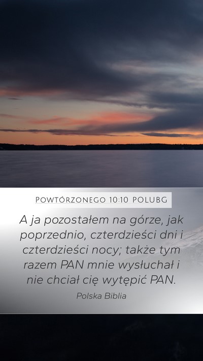 Powtórzonego 10:10 POLUBG Bible Verse Image