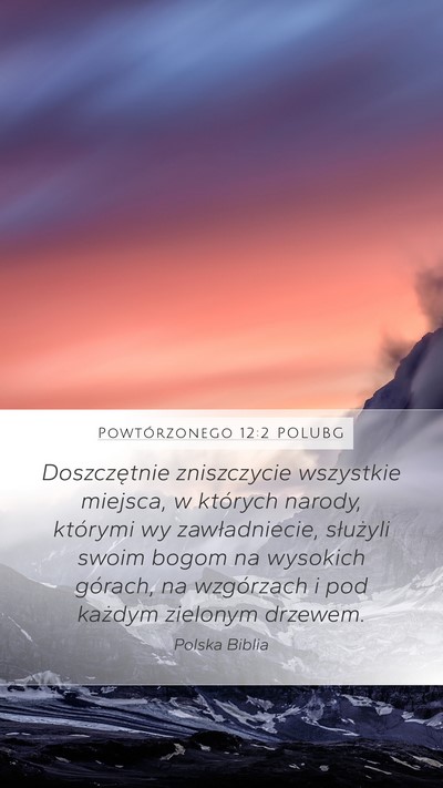 Powtórzonego 12:2 POLUBG Bible Verse Image