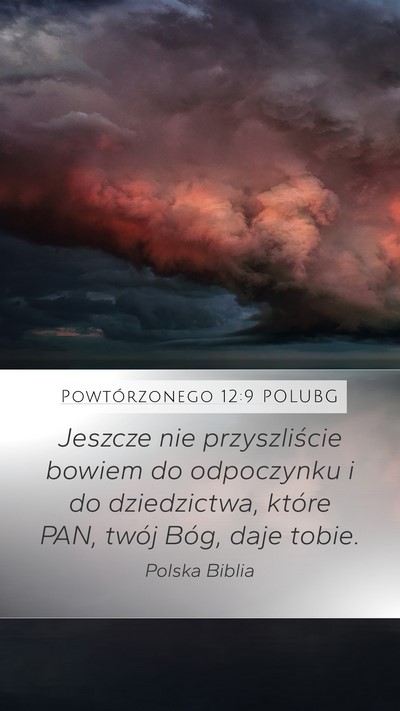 Powtórzonego 12:9 POLUBG Bible Verse Image