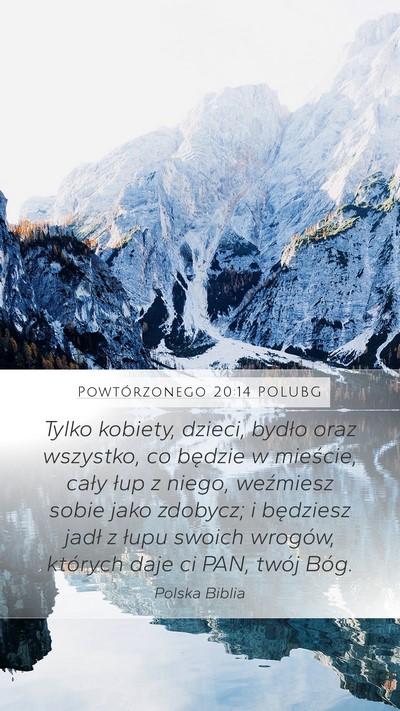 Powtórzonego 20:14 POLUBG Bible Verse Image
