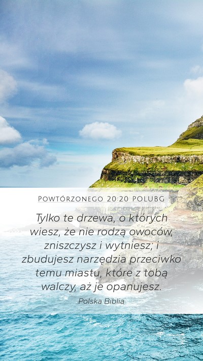 Powtórzonego 20:20 POLUBG Mobile Phone Wallpaper - Tylko te drzewa, o których wiesz, że nie rodzą - Mobile Bible Verse Wallpaper