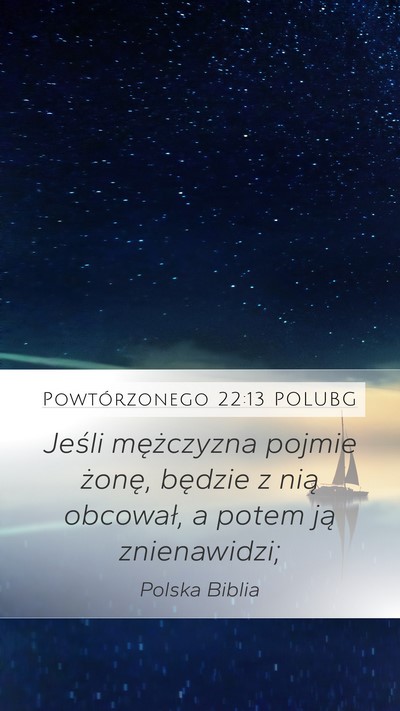 Powtórzonego 22:13 POLUBG Bible Verse Image