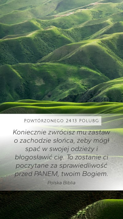 Powtórzonego 24:13 POLUBG Bible Verse Image